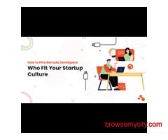 How to Hire Remote Developers Who Fit Your Startup Culture