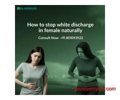 How to Stop White Discharge in Female Naturally Safe & Effective Home Remedies