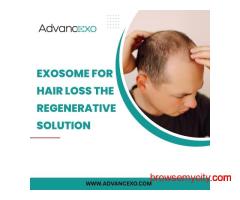 Exosome for Hair Loss​: The Regenerative Solution