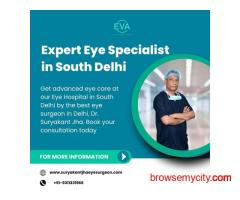 Expert Eye Specialist in South Delhi