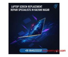 ???? Laptop Screen Replacement & Repair Specialists in Kalyani Nagar