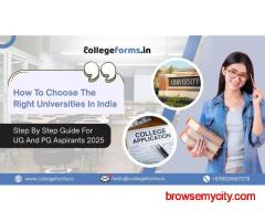 How to Choose the Right Universities in India 2025