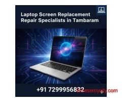 Laptop Screen Replacement Repair Specialists in Tambaram
