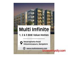 Multi Infinite Luxury Apartments - 1, 2 & 3 BHK Homes on Hesaraghatta Road, Bangalore