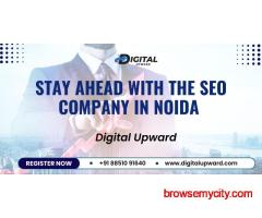 Stay Ahead with the SEO Company in Noida | Digital Upward