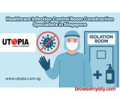 Healthcare Infection Control Room Construction Specialists