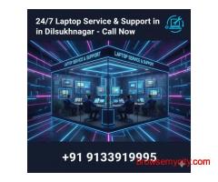 24/7 Laptop Service & Support in Dilsukhnagar – Call Now