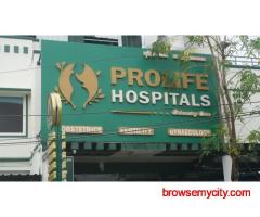 Best Maternity Hospital in Chennai | Prolife Hospital