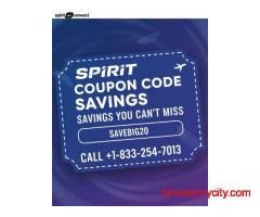 Spirit Coupon Code Savings You Can’t Miss | Call +1-833-254-7013