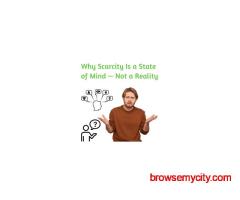 Why Scarcity Is a State of Mind, Not Reality Transform with Alkysoul App