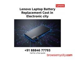 Lenovo Laptop Battery Replacement Cost in Electronic City