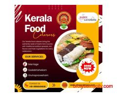 Top Kerala Caterers in Bangalore | Kerala Food Caterers in Bangalore