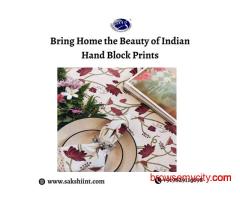 Bring Home the Beauty of Indian Hand Block Prints
