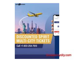 Get Discounted Spirit Multi City Tickets | Call +1-833-254-7013