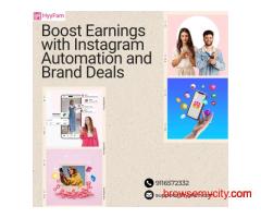 Boost Earnings with Instagram Automation and Brand Deals