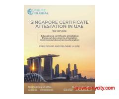 Singapore Educational & Personal Document Attestation in UAE