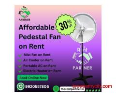 Affordable Pedestal Fan on Rent | Book Online Now
