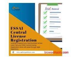 Get FSSAI Central License Registration Online with Agile Regulatory
