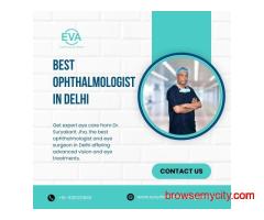 Best Ophthalmologist in Delhi