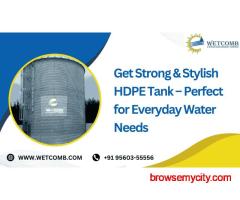 Get Strong & Stylish HDPE Tank – Perfect for Everyday Water Needs