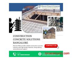 Construction Concrete Solutions Bangalore | Reinvent RMC