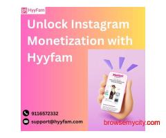 Unlock Instagram Monetization with Hyyfam