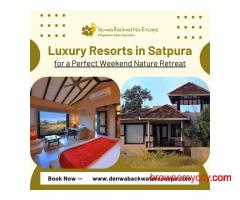 Resorts in Satpura for a Perfect Weekend Nature Retreat