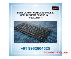 Sony Laptop Keyboard Price & Replacement Centre in Velachery