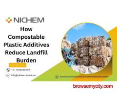 How Compostable Plastic Additives Reduce Landfill Burden