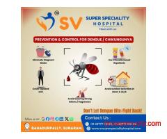 General Medicine in Bahadhurpally | SV Super Specialty Hospital