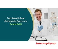 Best Orthopedic Doctor in South Delhi – Trusted Orthopedic Care in Delhi