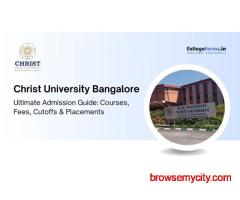 Christ University Bangalore – Ultimate Admission Guide: Courses, Fees, Cutoffs & Placements