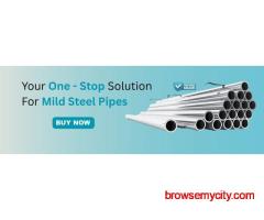High Strength MS Pipe & Mild Steel Pipes for Construction & Industry
