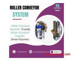 Roller Conveyor Systems | Trusted Roller Conveyor Manufacturers & Supplier