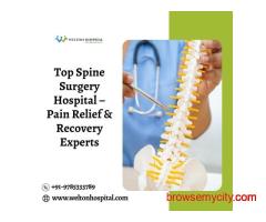 Top Spine Surgery Hospital – Pain Relief & Recovery Experts