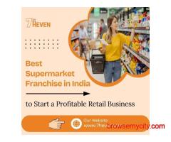 Best Supermarket Franchise in India to Start a Profitable Retail Business