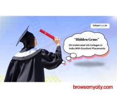 Hidden Gems: 20 Underrated UG Colleges in India With Excellent Placements