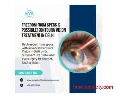 See Sharper Than Ever – Premium Contoura Vision Surgery in Delhi