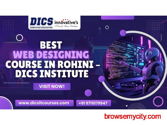 Best Web Designing Course in Rohini – DICS Institute - 1/1