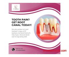 Best Root Canal Clinic in Jaipur