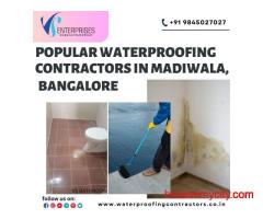 Popular Waterproofing Contractors in Madiwala, Bangalor