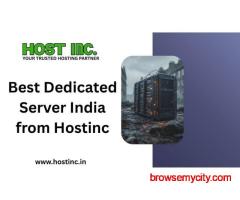 Best Dedicated Server India from Hostinc