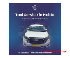Taxi Service in Noida - Reliable Local & Outstation Cabs
