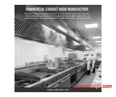Commercial Exhaust Hood Manufacturer for Modern Kitchens