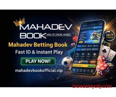 Mahadev Betting Book – Fast ID & Instant Play | mahadevbookofficial.vip