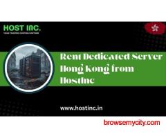 Rent Dedicated Server Hong Kong from HostInc