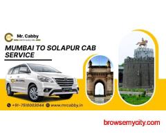Mr. Cabby’s Mumbai to Solapur Cab Service — Safe & Smooth Travel