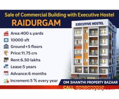 Sale of commercial buliding with  Executive Hostel at RAIDURGAM.