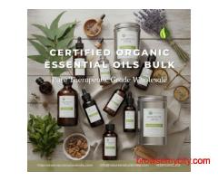 Certified Organic Essential Oils Bulk | Pure Therapeutic Grade Wholesale