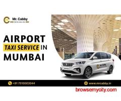 24×7 Mumbai Airport Taxi Service by Mr. Cabby – Book Now!